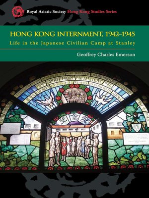 cover image of Hong Kong Internment, 1942–1945
